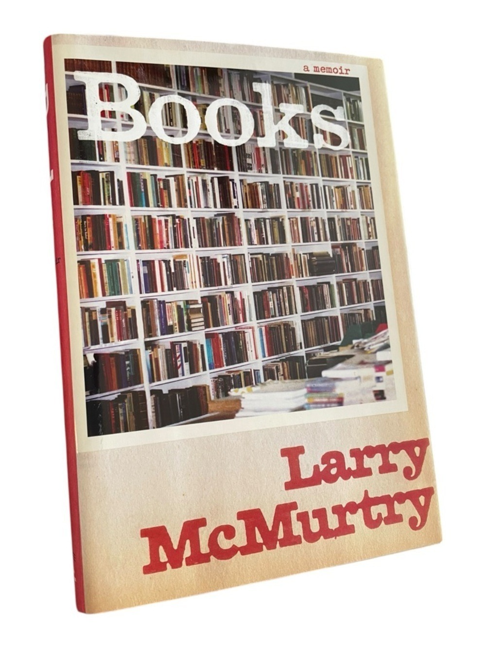 "Books:  A Memoir" by Pulitzer- Prize Winning Author Larry McMurtry